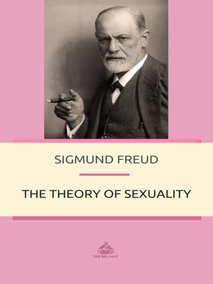 cover image of The Theory of Sexuality
